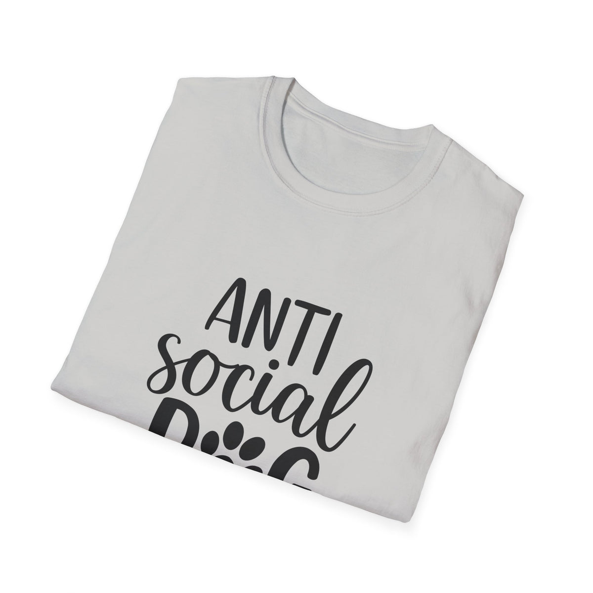 Anti Social Dog Mom T-Shirt | Dog Paw Script Tee