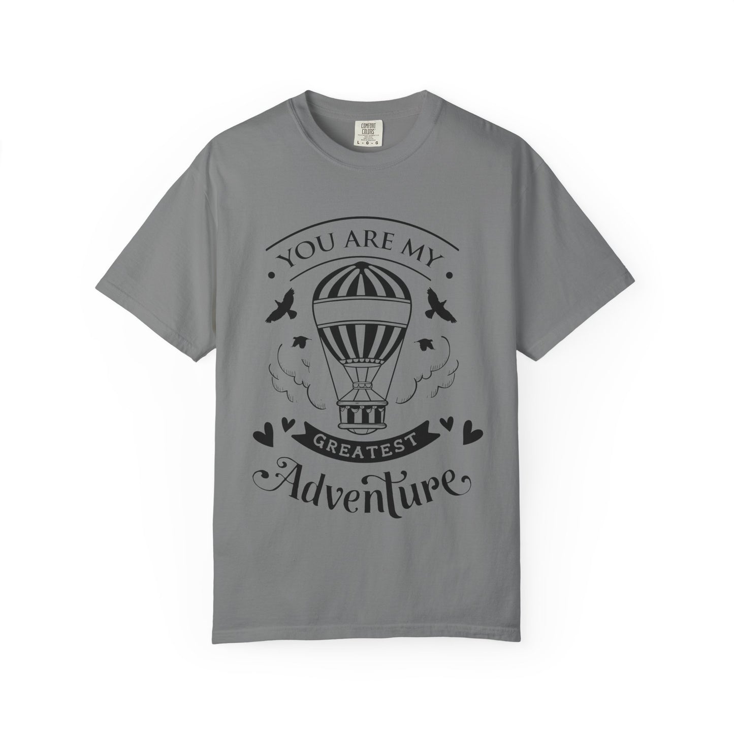 You are my Greatest Adventure T-Shirt — Mommy & Me Pet Collection