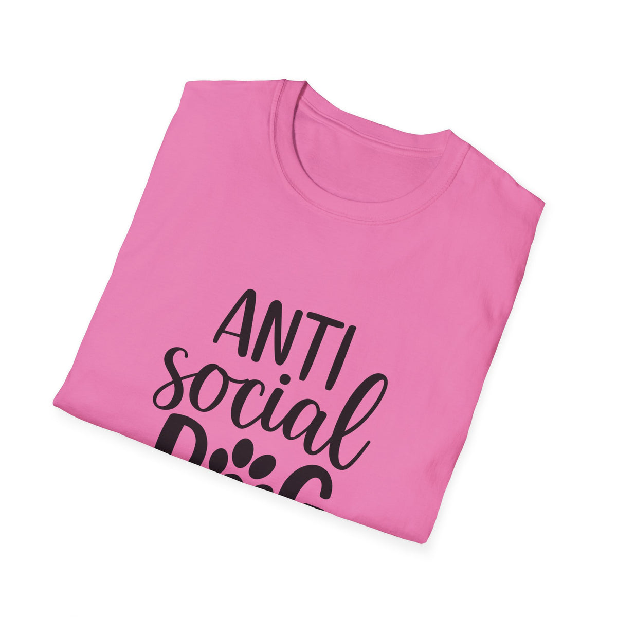 Anti Social Dog Mom T-Shirt | Dog Paw Script Tee
