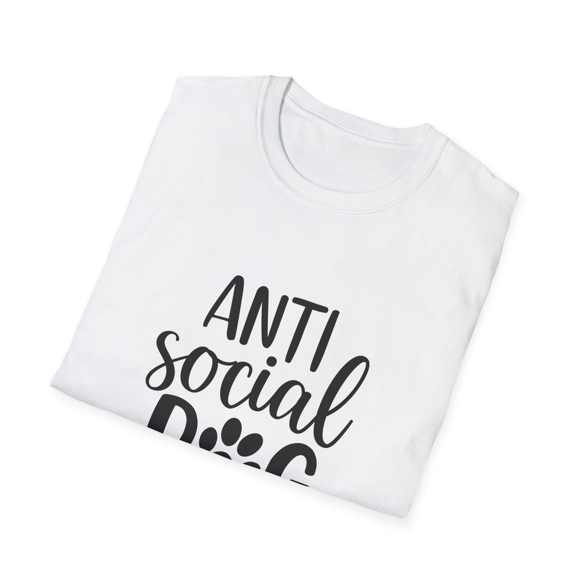 Anti Social Dog Mom T-Shirt | Dog Paw Script Tee