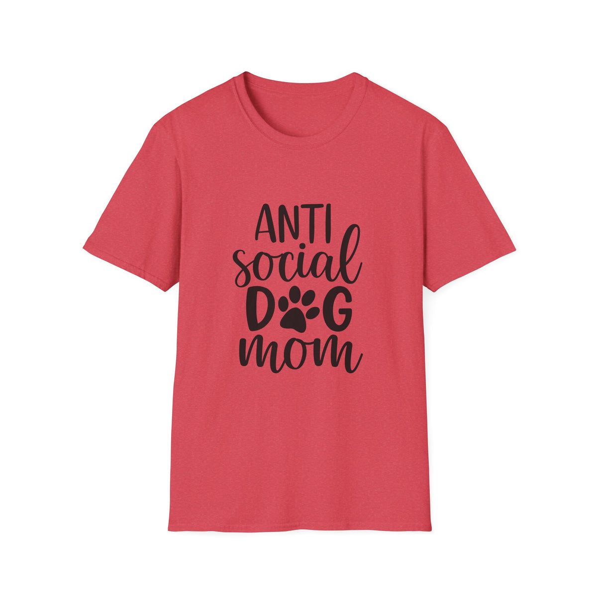 Anti Social Dog Mom T-Shirt | Dog Paw Script Tee