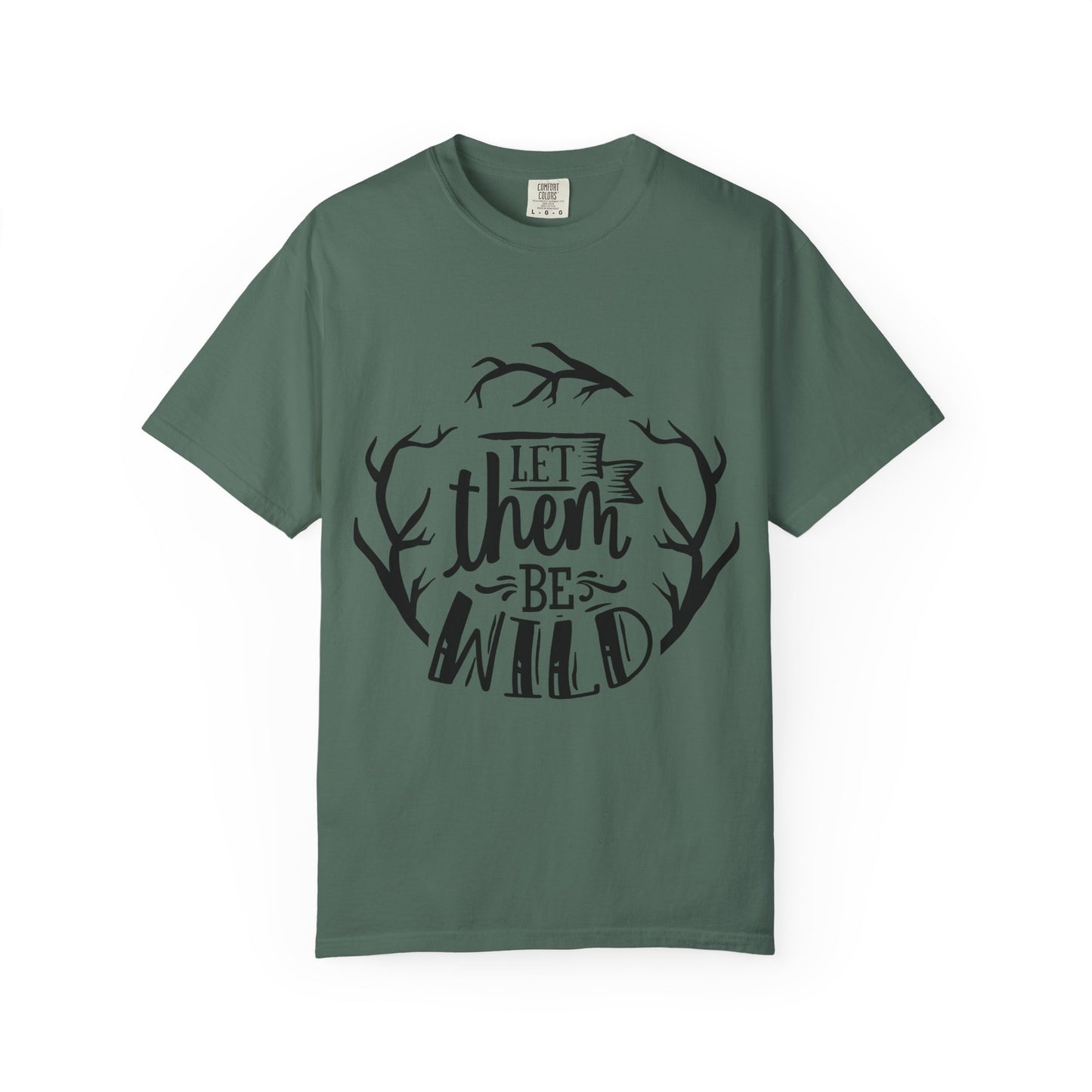 Let Them Be Wild T-Shirt — Mommy & Me Pet Collection