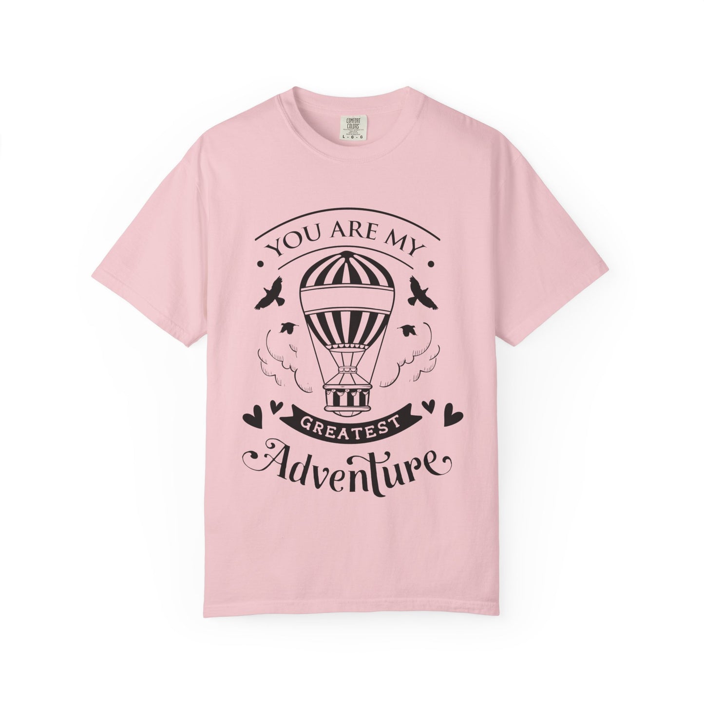 You are my Greatest Adventure T-Shirt — Mommy & Me Pet Collection