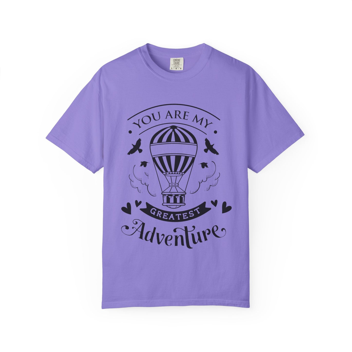 You are my Greatest Adventure T-Shirt — Mommy & Me Pet Collection