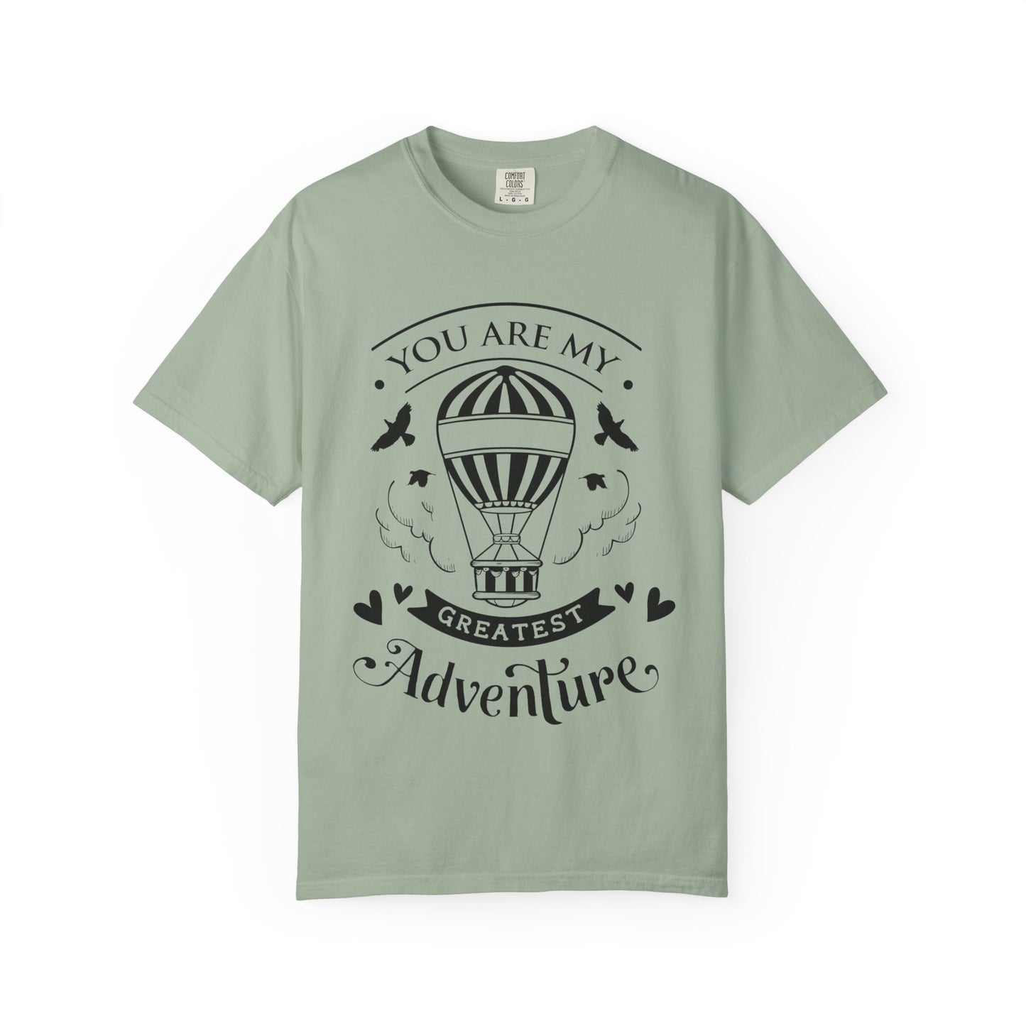 You are my Greatest Adventure T-Shirt — Mommy & Me Pet Collection
