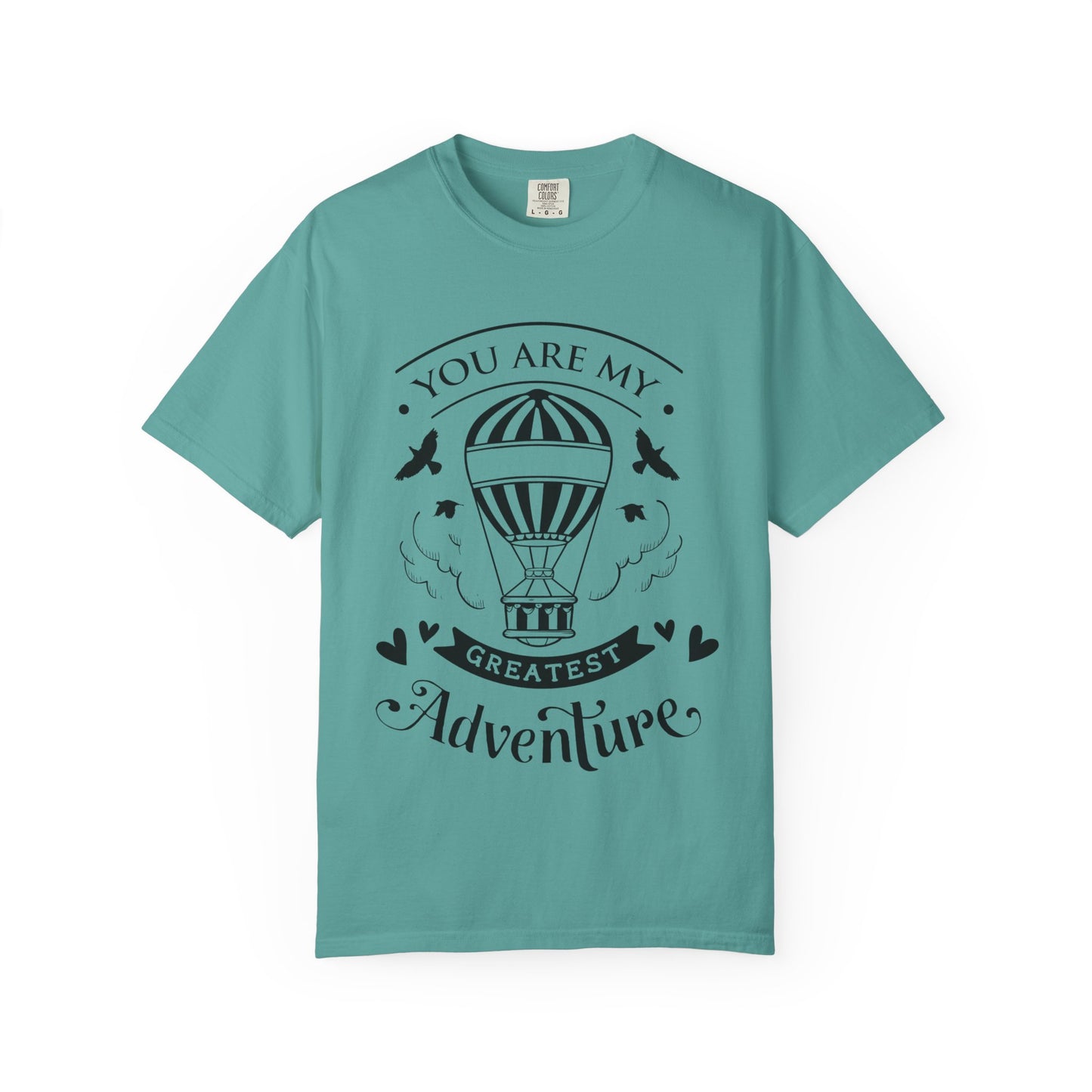 You are my Greatest Adventure T-Shirt — Mommy & Me Pet Collection