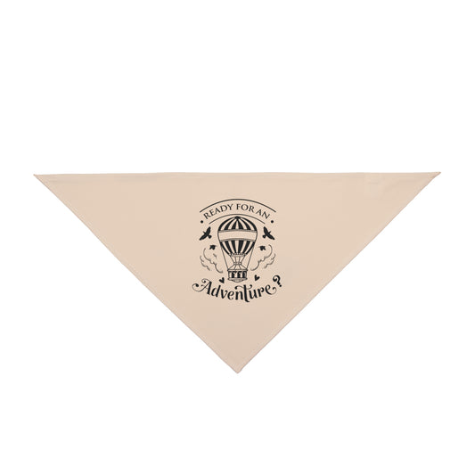 Mommy & Me Pet Bandana | Ready for an Adventure (You are my Greatest Adventure)
