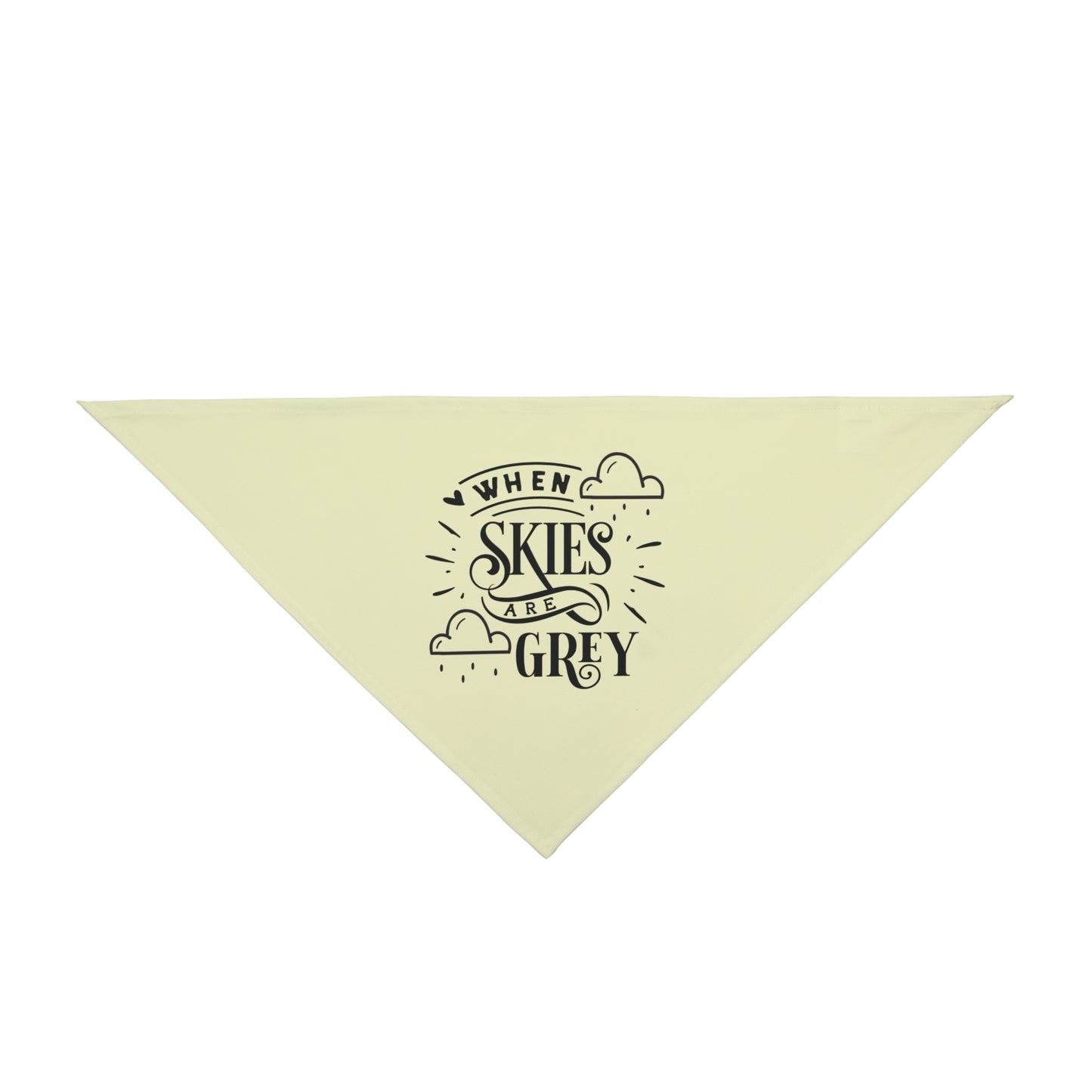 Mommy & Me Pet Bandana | When Skies are Grey (You Make Me Happy)