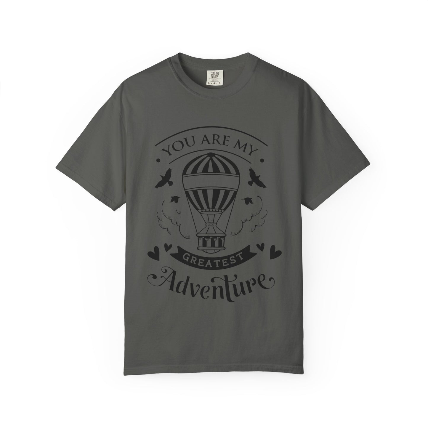 You are my Greatest Adventure T-Shirt — Mommy & Me Pet Collection
